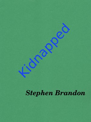 cover image of Kidnapped